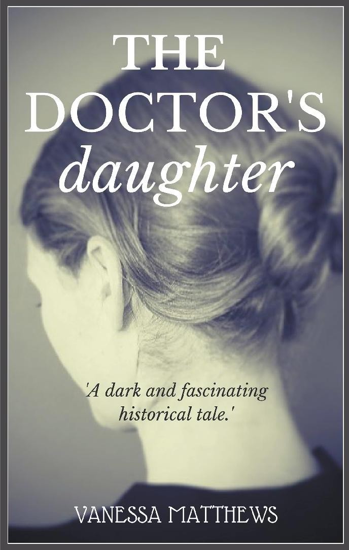 The Doctor's Daughter | Vanessa Matthews