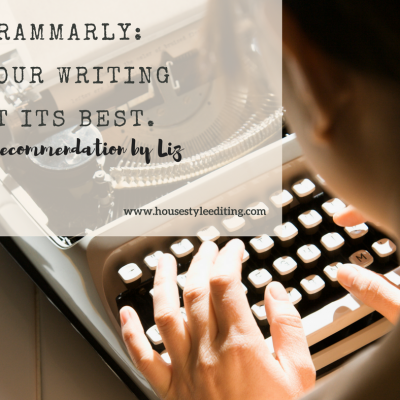 Grammarly: An Editor’s Recommendation