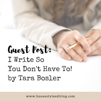 Tara Bosler | Copywriter | House Style Editing